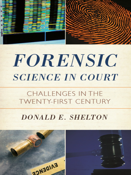 Title details for Forensic Science in Court by Donald Shelton - Available